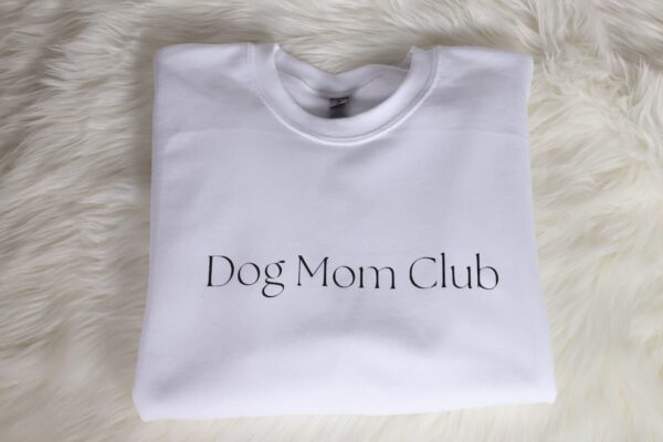 Dog Mom Crew - Image 3